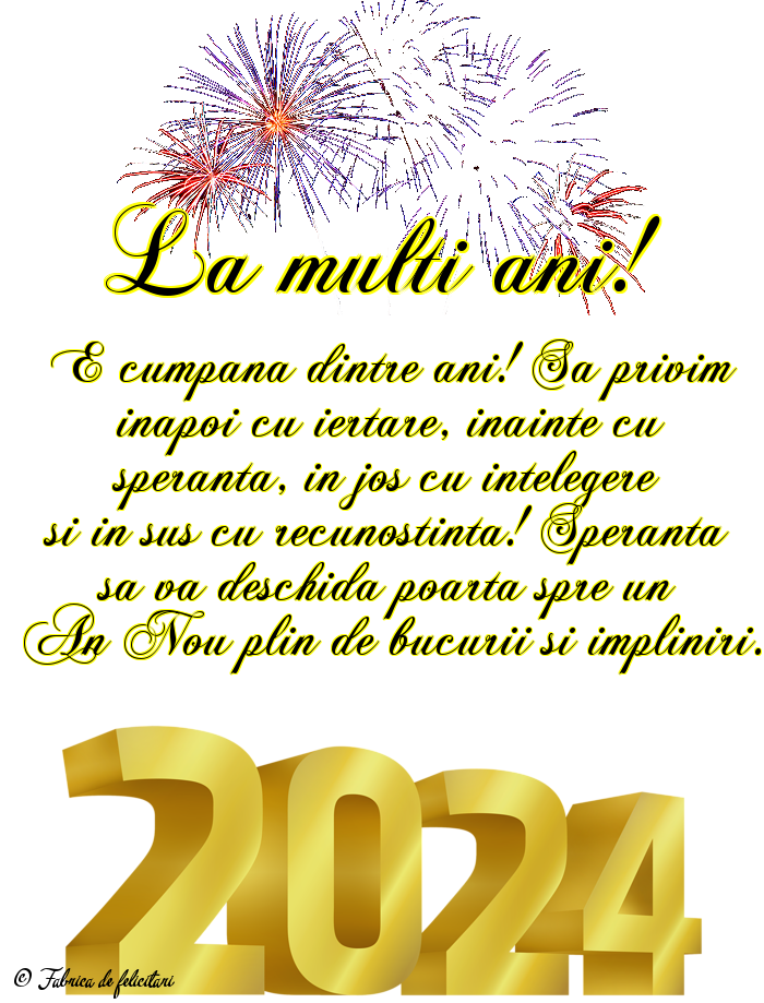 Felicitari de anul nou 2024 La multi ani!